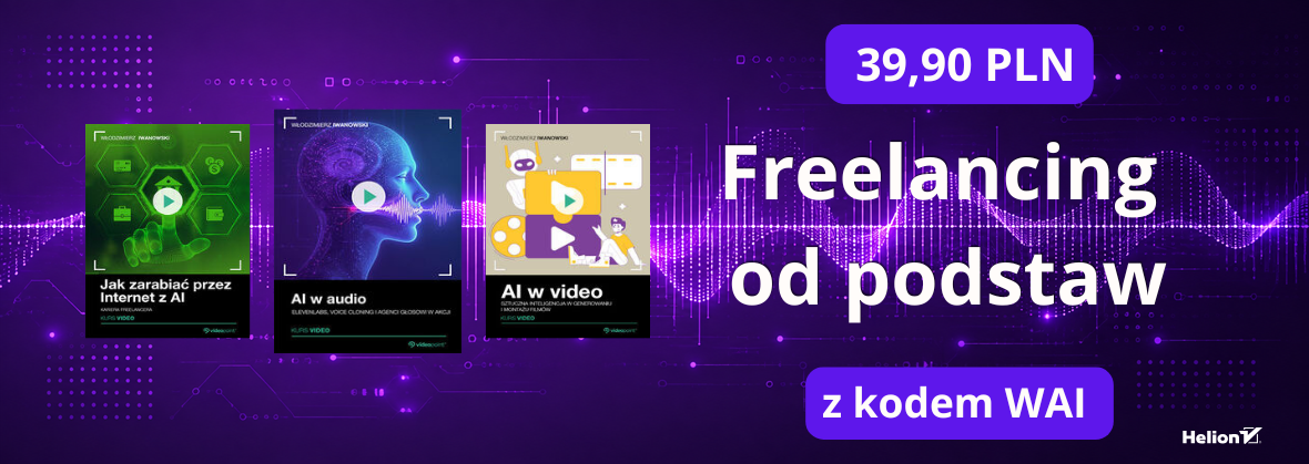 Grafika promocji - Freelancing od podstaw. Kursy po 39,90 PLN z kodem WAI